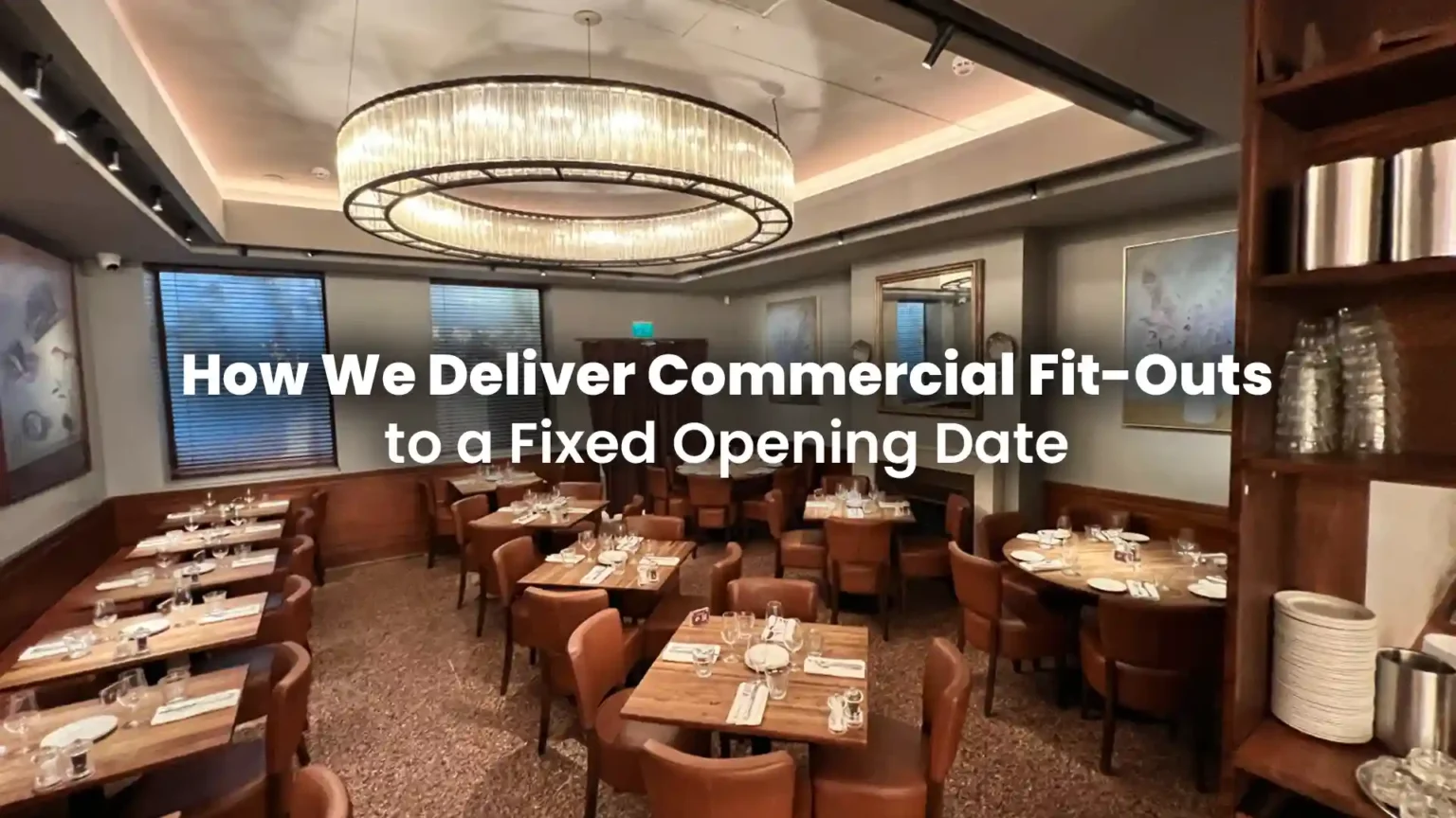 Commercial fit-out project being delivered to meet a fixed opening date